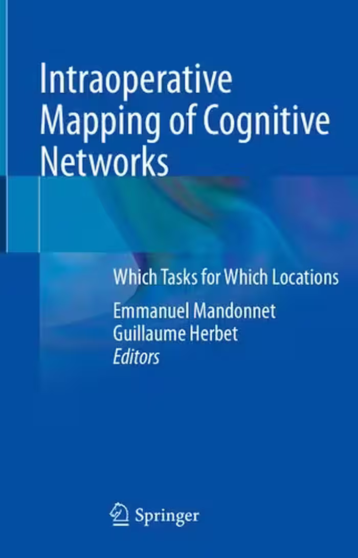 خرید و دانلود نسخه کامل کتاب Intraoperative Mapping of Cognitive Networks: Which Tasks for Which Locations