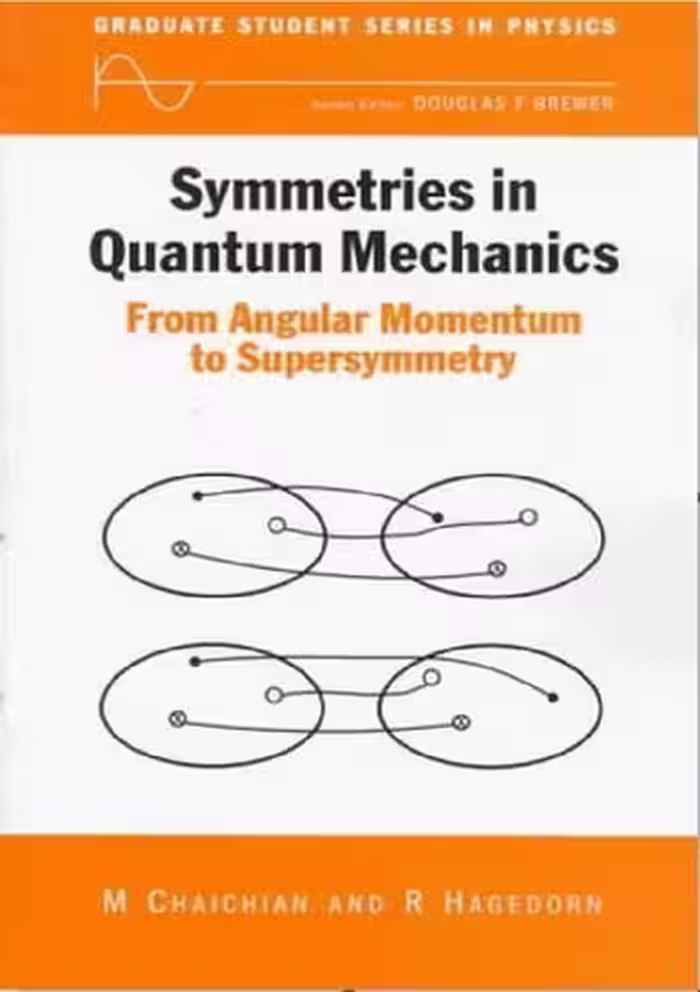 خرید و دانلود نسخه کامل کتاب Symmetries in Quantum Mechanics: From Angular Momentum to Supersymmetry (Pbk)