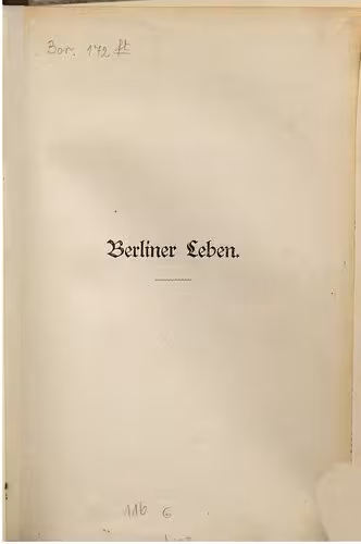 خرید و دانلود نسخه کامل کتاب Berliner Leben. Kulturstudien und Sittenbilder