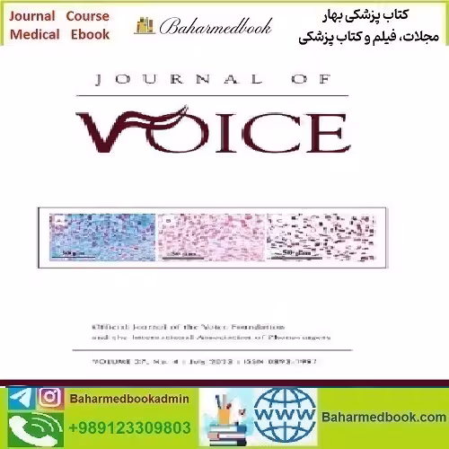 Journal of Voice Volume 37 Issue 1 to 4 2023 TRUE PDF price 16€ - کتاب پزشکی بهار