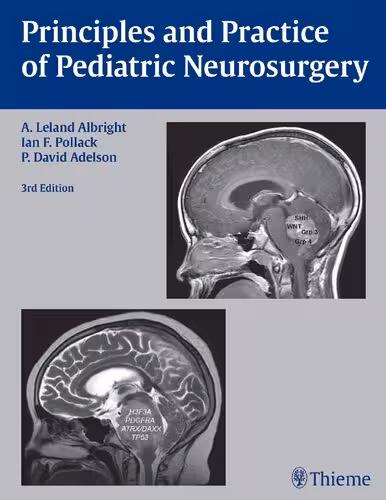 خرید و دانلود نسخه کامل کتاب Principles and Practice of Pediatric Neurosurgery