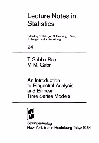 خرید و دانلود نسخه کامل کتاب An Introduction to Bispectral Analysis and Bilinear Time Series Models