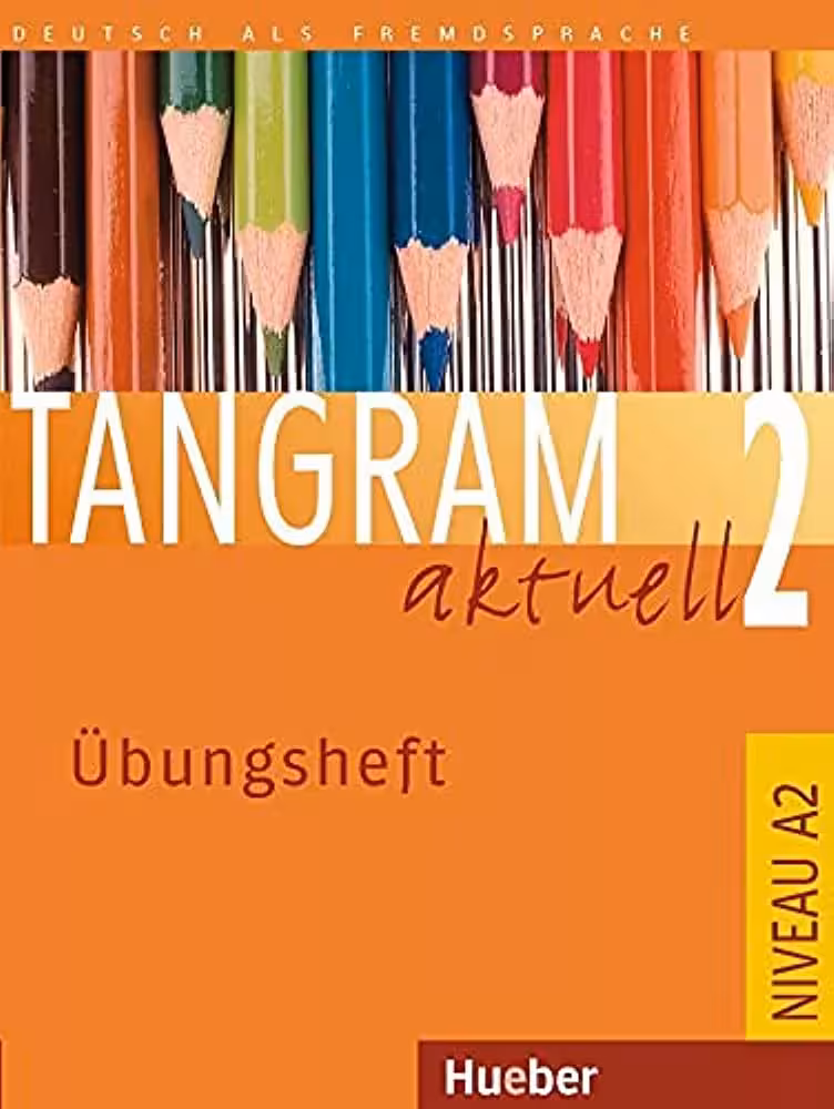 تانگرام 2 | کتاب آلمانی Tangram 2 aktuell ubungsheft
