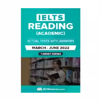 IELTS READING ACADEMIC ACTUAL TESTS WITH ANSWERS March June 2022 آیلتس ریدینگ آکادمیک اکچوال تست مارچ جون
