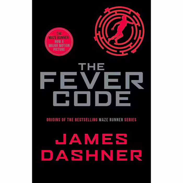 کتاب The Fever Code اثر James Dashner انتشارات Scholastic