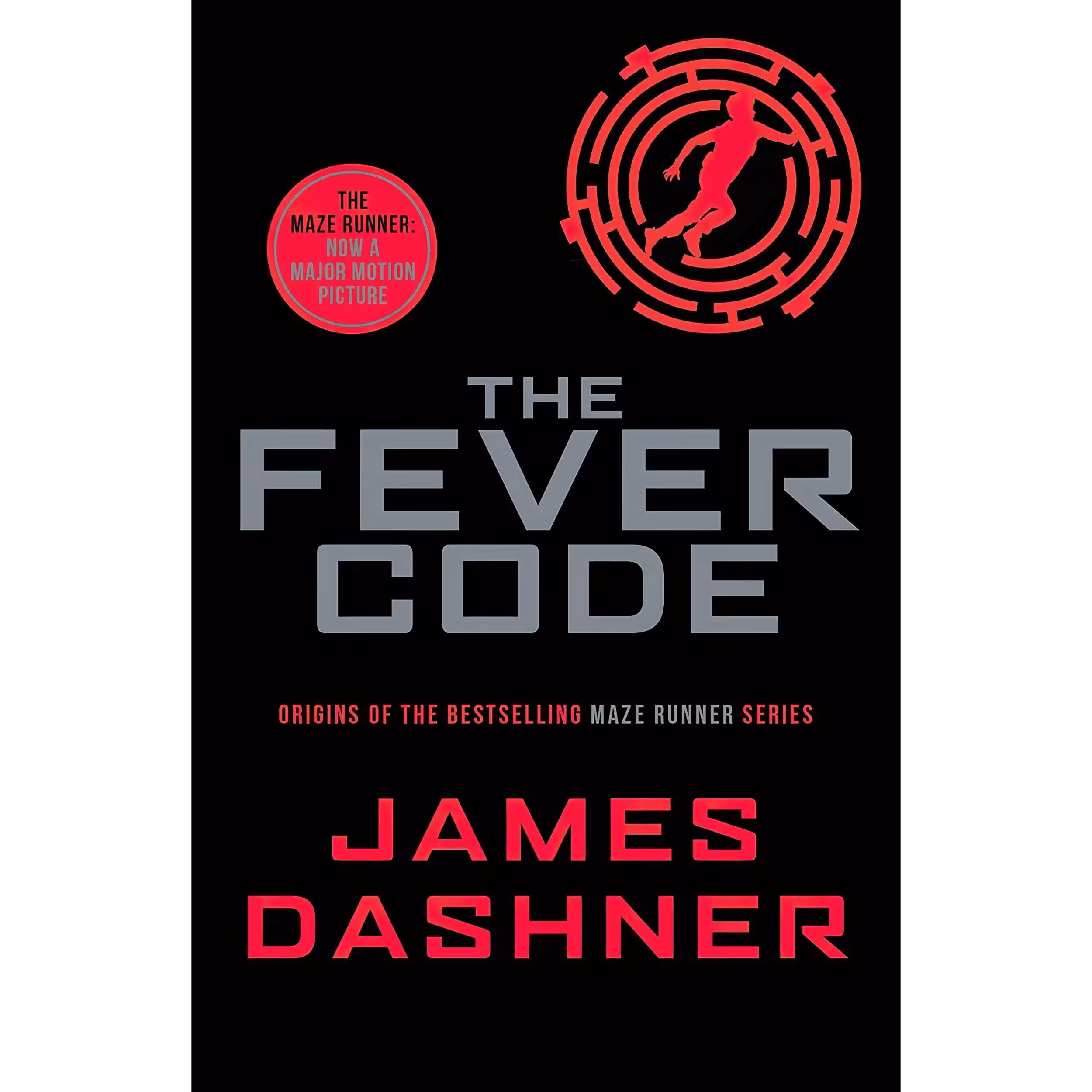 کتاب The Fever Code اثر James Dashner انتشارات Scholastic