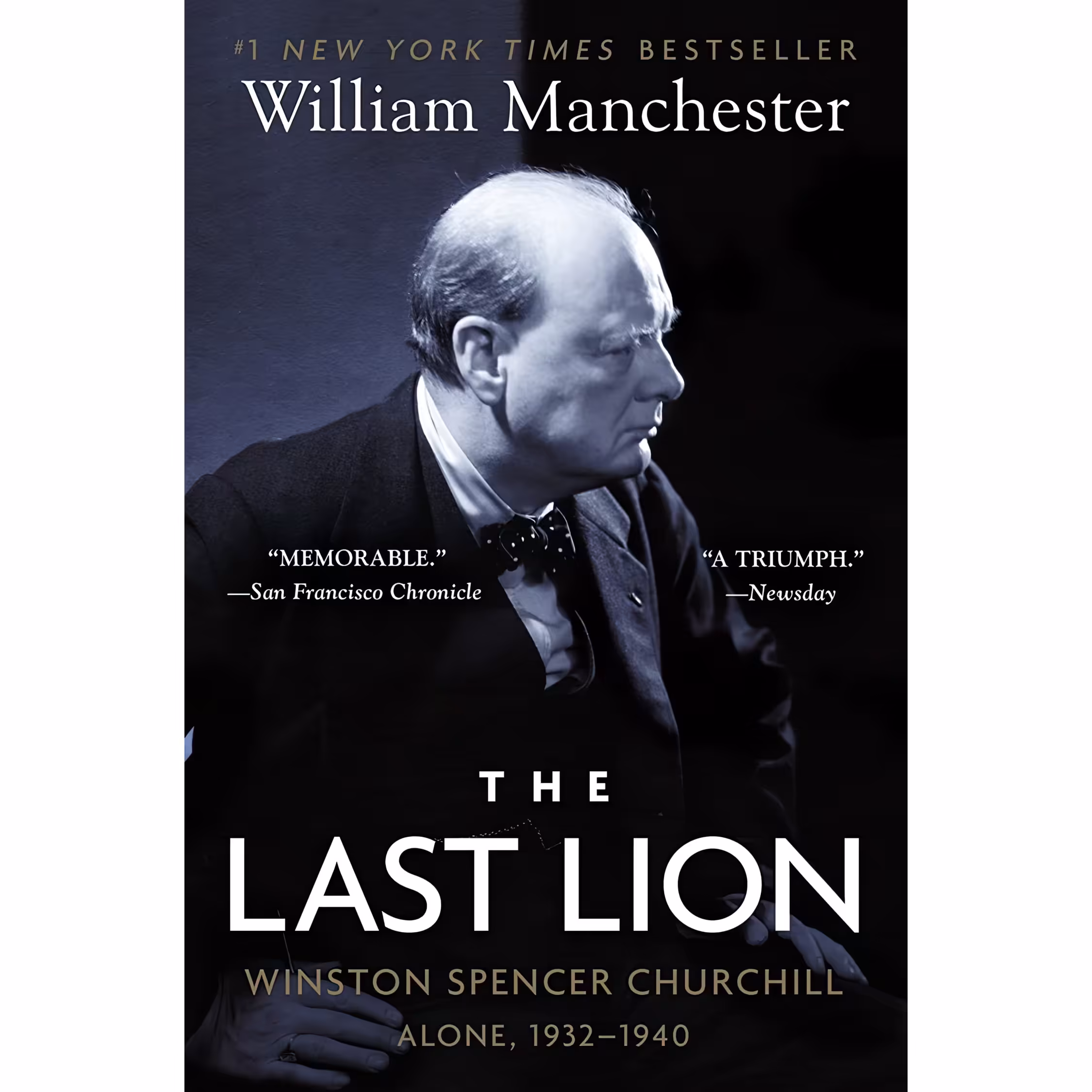 کتاب The Last Lion اثر William Manchester انتشارات Bantam