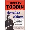 کتاب American Heiress اثر Jeffrey Toobin انتشارات Anchor