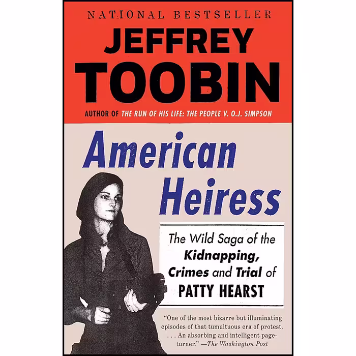 کتاب American Heiress اثر Jeffrey Toobin انتشارات Anchor