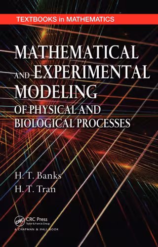 خرید و دانلود نسخه کامل کتاب Mathematical and Experimental Modeling of Physical and Biological Processes
