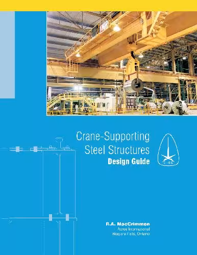  دانلود کتاب Crane-Supporting Steel Structures - Design Guide, 2005 - دانلود کتاب های دانشگاهی