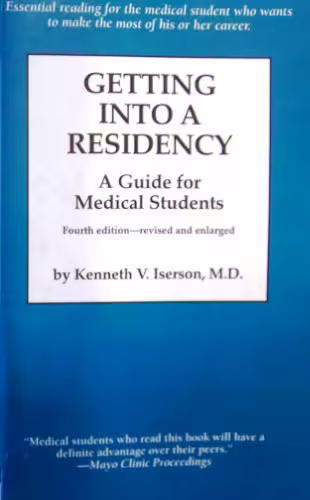 خرید و دانلود نسخه کامل کتاب Getting into a Residency: A Guide for Medical Students