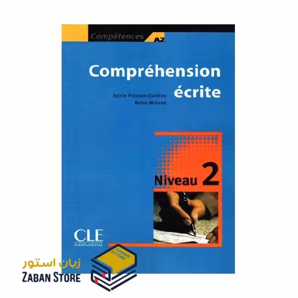 Comprehension ecrite 2 niveau A2 کامپقسیون اکریته دو