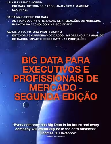 خرید و دانلود نسخه کامل کتاب Big Data para Executivos e Profissionais de Mercado (Portuguese Edition)