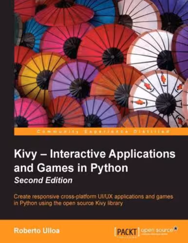 خرید و دانلود نسخه کامل کتاب Kivy. Interactive Applications and Games in Python
