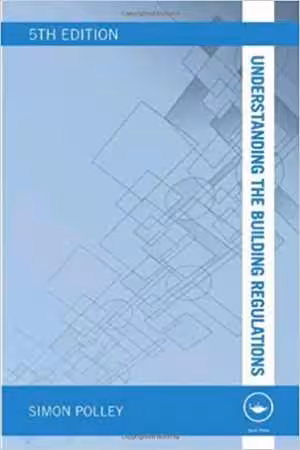  دانلود کتاب Understanding The Building Regulations, 5th ed, 2012 - دانلود کتاب های دانشگاهی
