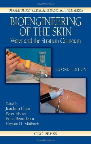 خرید و دانلود نسخه کامل کتاب Bioengineering of the Skin: Water and the Stratum Corneum - Original PDF