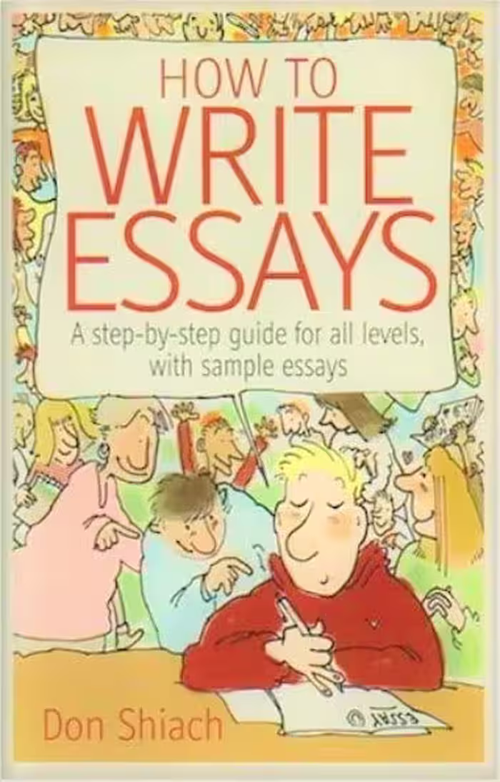 کتاب How to Write Essays A step by step guide for all levels with sample essays