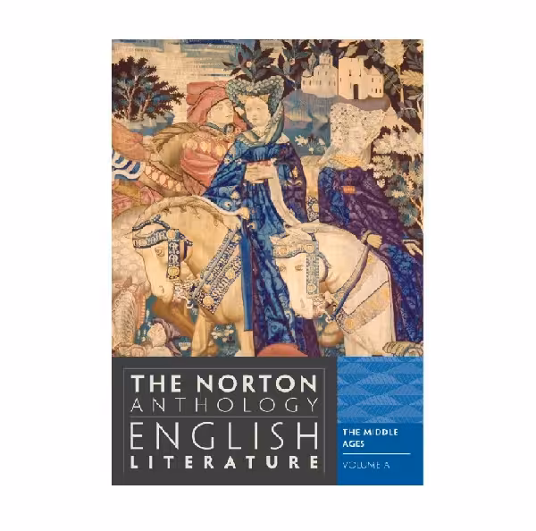 The Norton Anthology Of English Literature Volume A د نورتون انتولوژی اف لنگویج لیتری ولوم ای