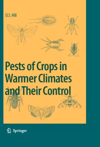 خرید و دانلود نسخه کامل کتاب Pests of Crops in Warmer Climates and Their Control