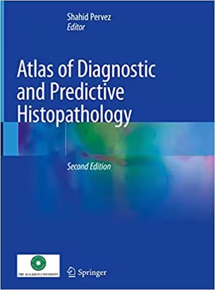 󾕇 دانلود کتاب Atlas Of Diagnostic And Predictive Histopathology, 2nd ed, 2020 - دانلود کتاب های دانشگاهی