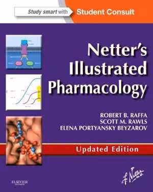 [PDF] دانلود کتاب Netter's Illustrated Pharmacology Updated Edition - With Student Consult Access, 2nd ed, 2013