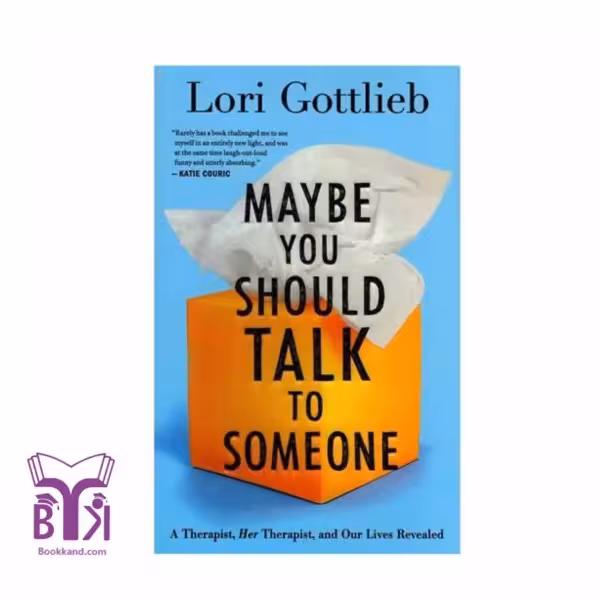 کتاب Maybe You Should Talk To Someone