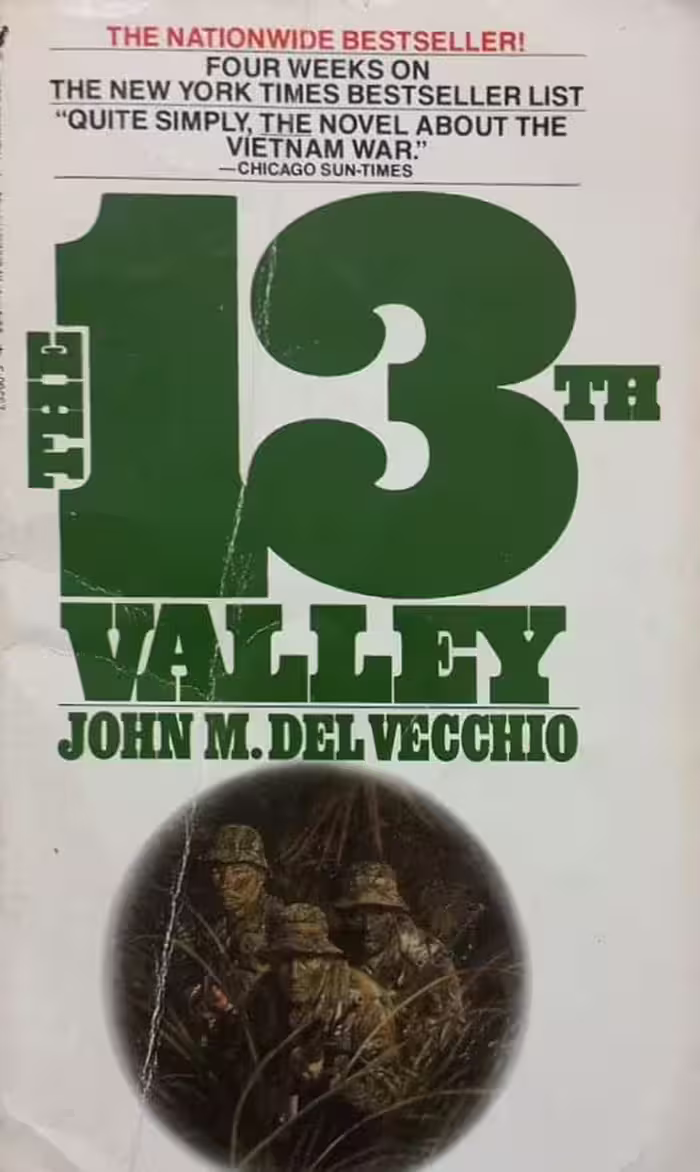 The 13th Valley | John M. Del Vecchio