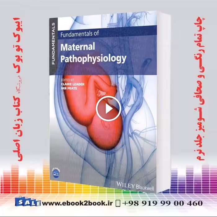 Fundamentals of Maternal Pathophysiology