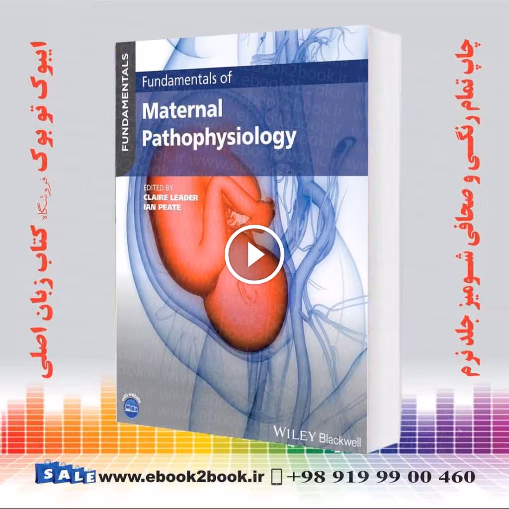 Fundamentals of Maternal Pathophysiology