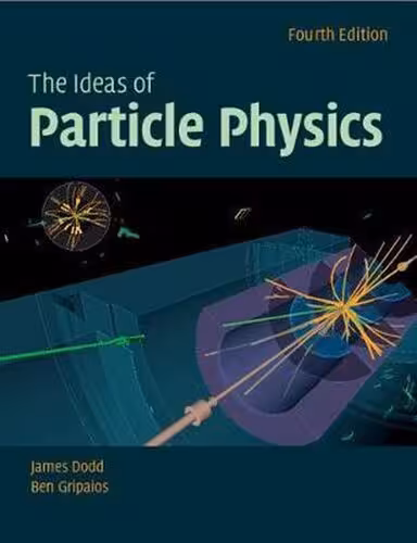 خرید و دانلود نسخه کامل کتاب The ideas of particle physics