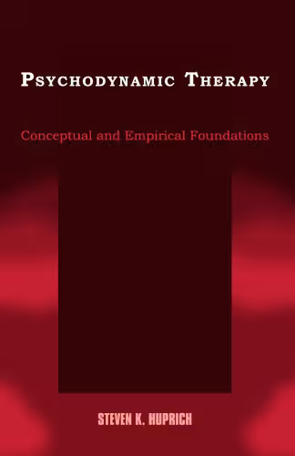 خرید و دانلود نسخه کامل کتاب Psychodynamic Therapy: Conceptual and Empirical Foundations