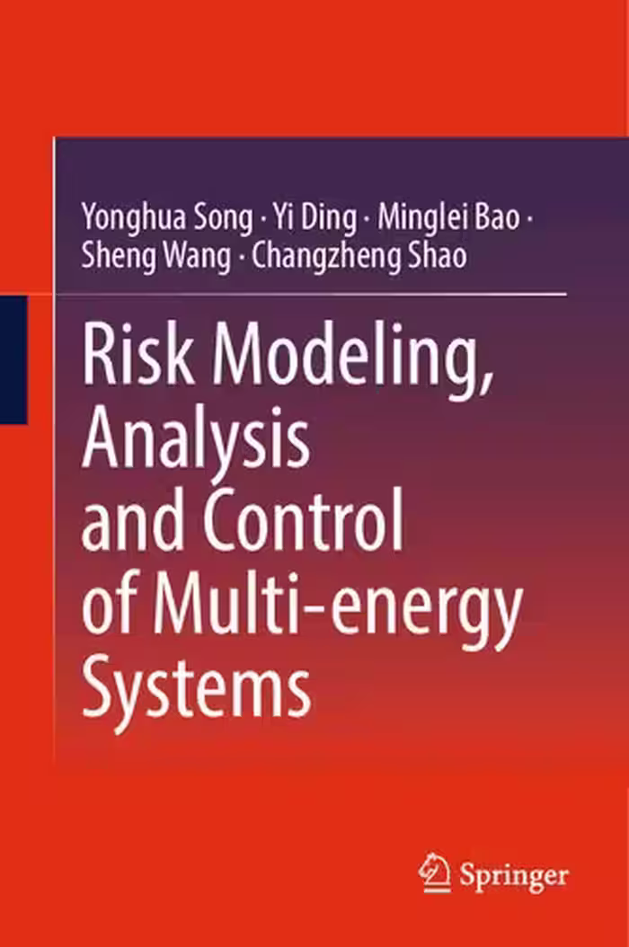 خرید و دانلود نسخه کامل کتاب Risk Modeling, Analysis and Control of Multi-energy Systems