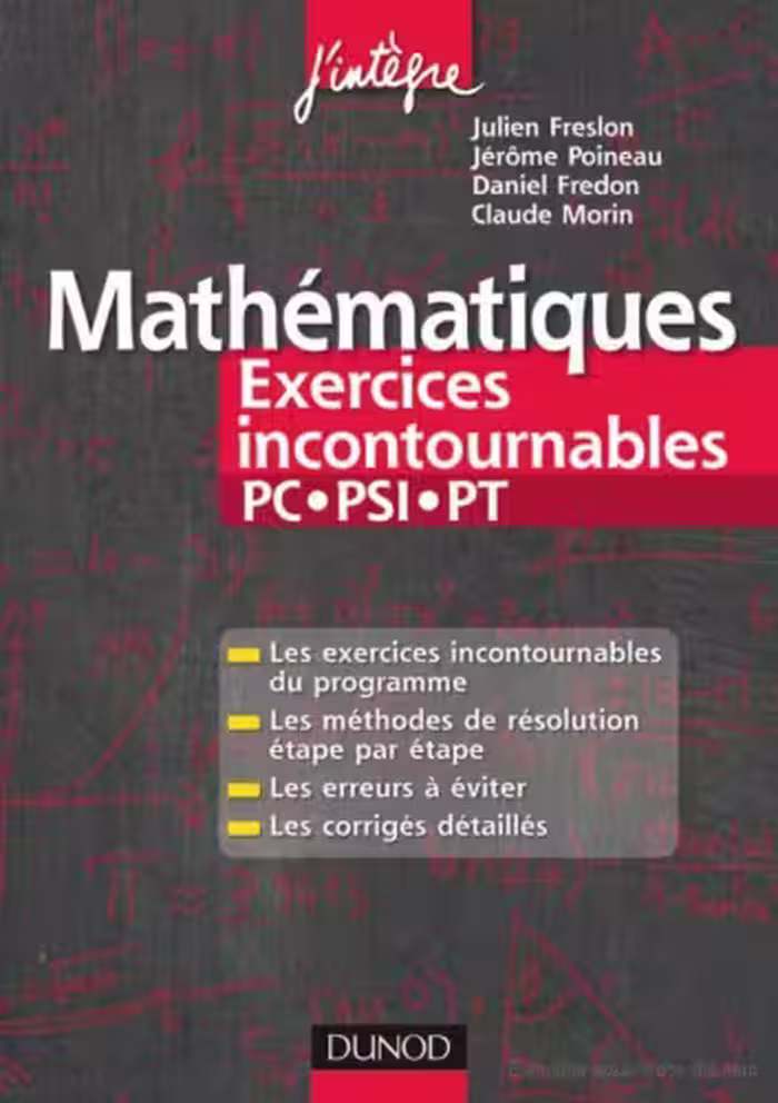 خرید و دانلود نسخه کامل کتاب Mathematiques Exercices incontournables (PC-PSI-PT)