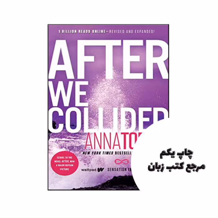 کتاب After We Collided (رمان بعد از اینکه با هم برخورد کردیم) متن کامل بدون حذفیات
