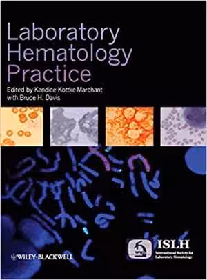 [PDF] دانلود کتاب Laboratory Hematology Practice, 2012