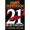کتاب 21st Birthday  اثر James Patterson and Maxine Paetro انتشارات Grand Central Publishing