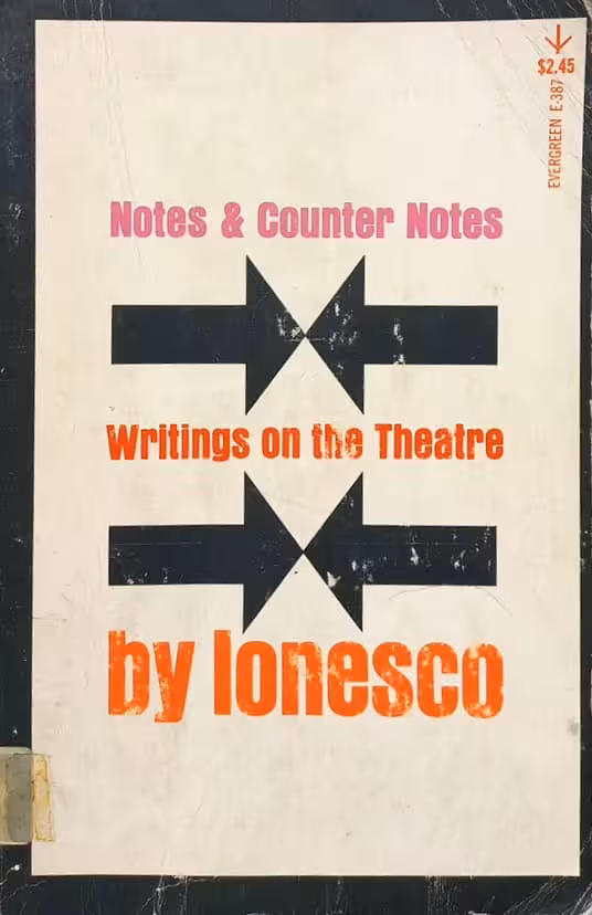 Notes and Counter Notes: Writings on the Theatre