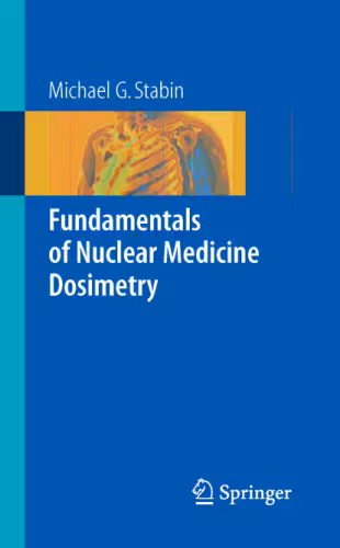 خرید و دانلود نسخه کامل کتاب Fundamentals of Nuclear Medicine Dosimetry