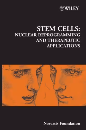 خرید و دانلود نسخه کامل کتاب Stem Cells - No. 265: Nuclear Reprogramming and Therapeutic Applications (CIBA Foundation Symposia Series)
