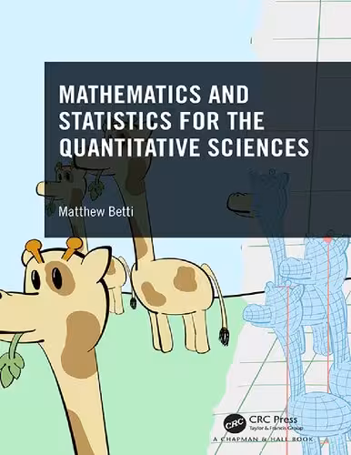 خرید و دانلود نسخه کامل کتاب Mathematics and Statistics for the Quantitative Sciences