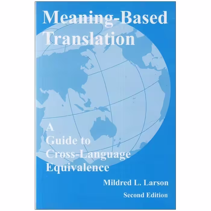 Meaning based Translation Second Edition