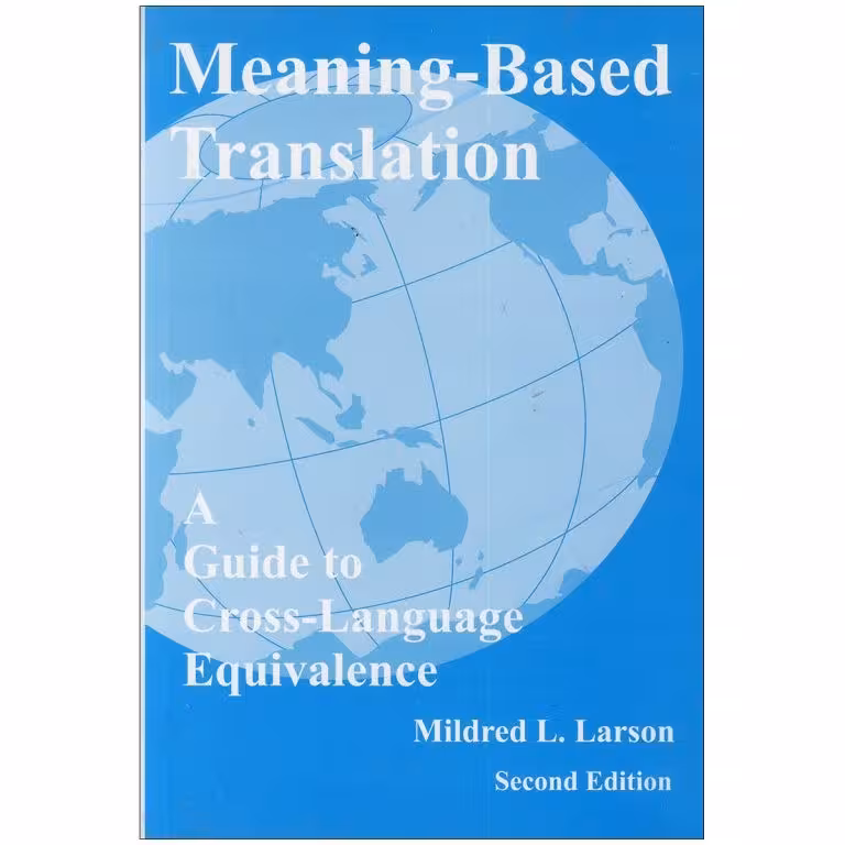 Meaning based Translation Second Edition