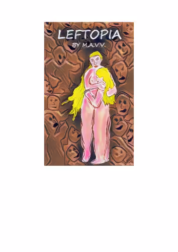 خرید و دانلود نسخه کامل کتاب LEFTOPIA(final revision)