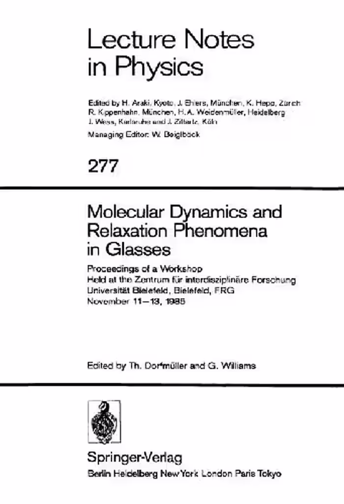 خرید و دانلود نسخه کامل کتاب Molecular Dynamics and Relaxation Phenomena in Glasses
