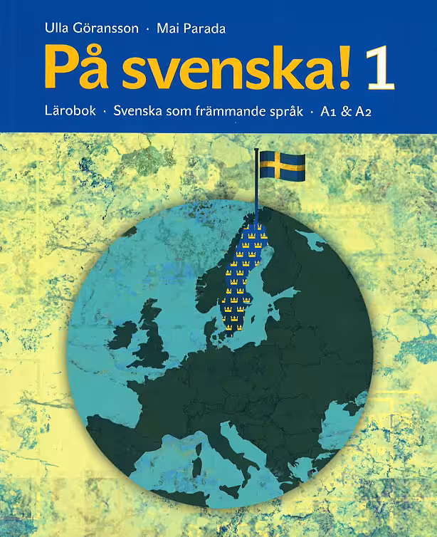 کتاب سوئدی På svenska 1 Lärobok Svenska som främmande spåk A1 &amp; A2 Staple Bound