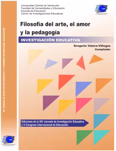 خرید و دانلود نسخه کامل کتاب Filosofía del Arte, el Amor y la Pedagogía