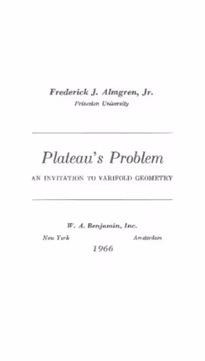 خرید و دانلود نسخه کامل کتاب Plateau's problem: An invitation to varifold geometry
