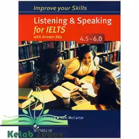Improve Your Skills Listening and speaking for IELTS 4.5-6.0