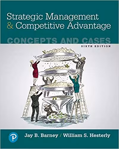 خرید و دانلود نسخه کامل کتاب Strategic Management and Competitive Advantage: Concepts and Cases 6th Edition